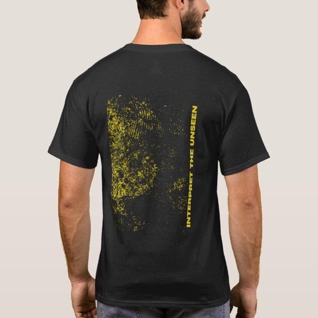 Interpret the Unseen T-Shirt (Back)