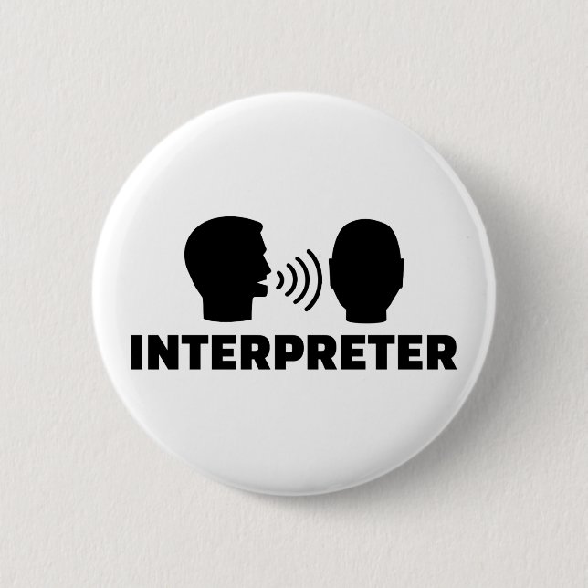 Interpreter 6 Cm Round Badge (Front)