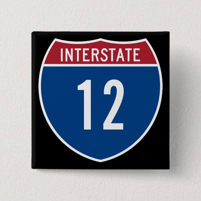 Interstate 12 15 cm square badge (Front)