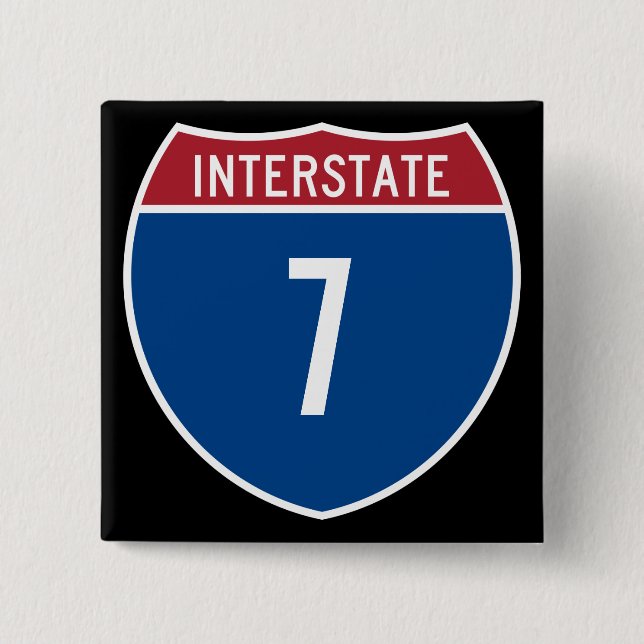 Interstate 7 15 cm square badge (Front)