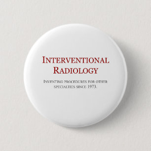 Interventional Radiology 6 Cm Round Badge