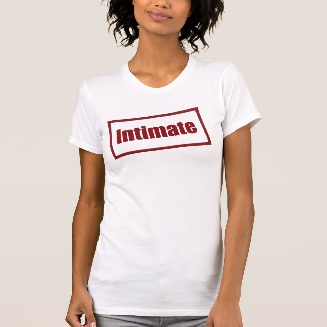 Intimate Shirt (Front)