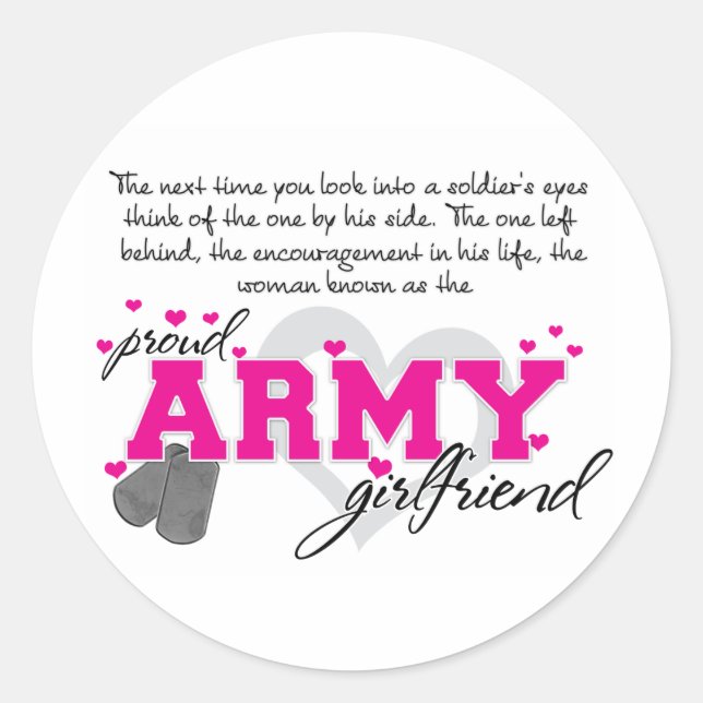 Into a Soldier's eyes - Proud Army Girlfriend Classic Round Sticker (Front)