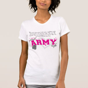 Into a Soldier's eyes - Proud Army Wife T-Shirt