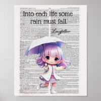 INTO each life some rain must fall -- Longfellow