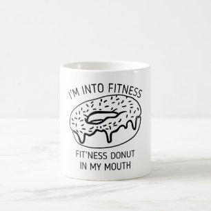 Into Fitness Fit'ness Donut In My Mouth Coffee Mug