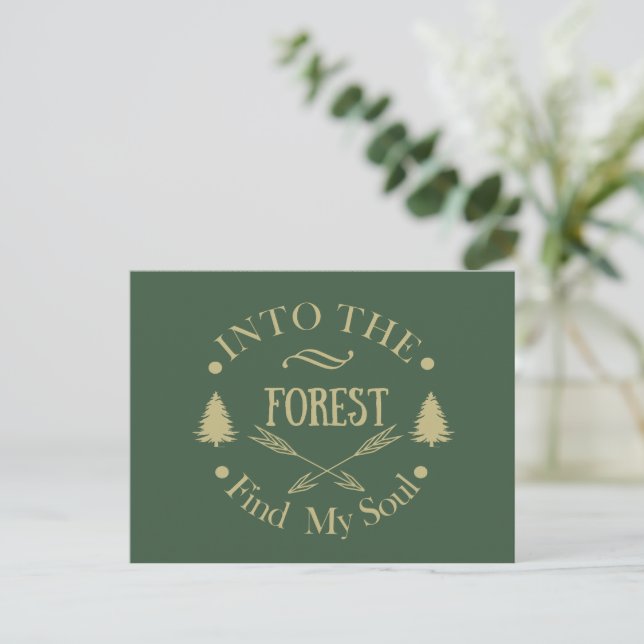 Into the forest find my soul hiking lover holiday postcard (Standing Front)
