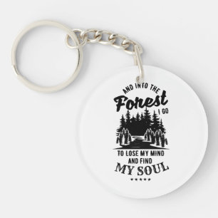 Into the Forest I Go Key Ring