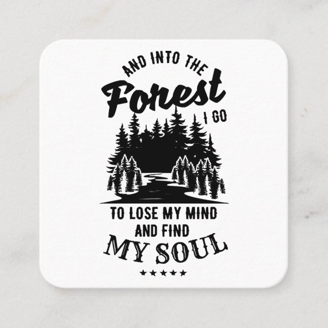 Into the Forest I Go Square Business Card (Front)