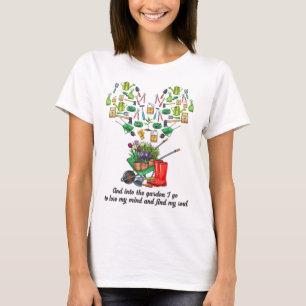 Into the Garden I Go Gardening Tools Heart Outdoor T-Shirt