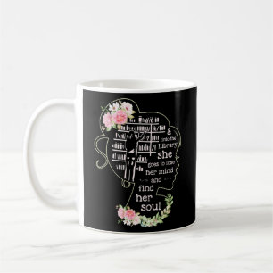 Into The Library She Goes To Lose Her Mind And Fin Coffee Mug