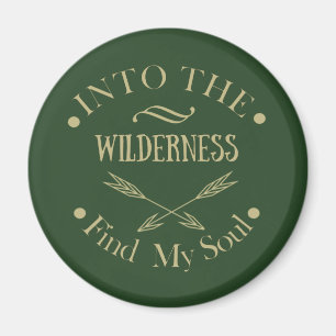 into the wilderness find my soul magnet