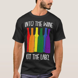 Into The Wine Not The Label Bisexual Pride Drinkin T-Shirt