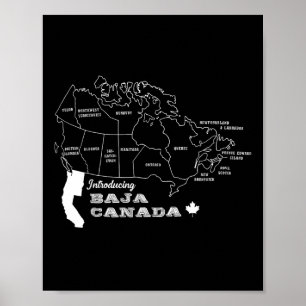 Introducing Baja Canada Sarcasm Humour Graphic Can Poster
