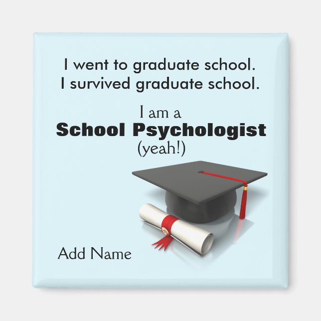 Introducing the School Psychology Graduate-Magnet Magnet (Front)