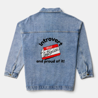 Introvert and proud of it! denim jacket