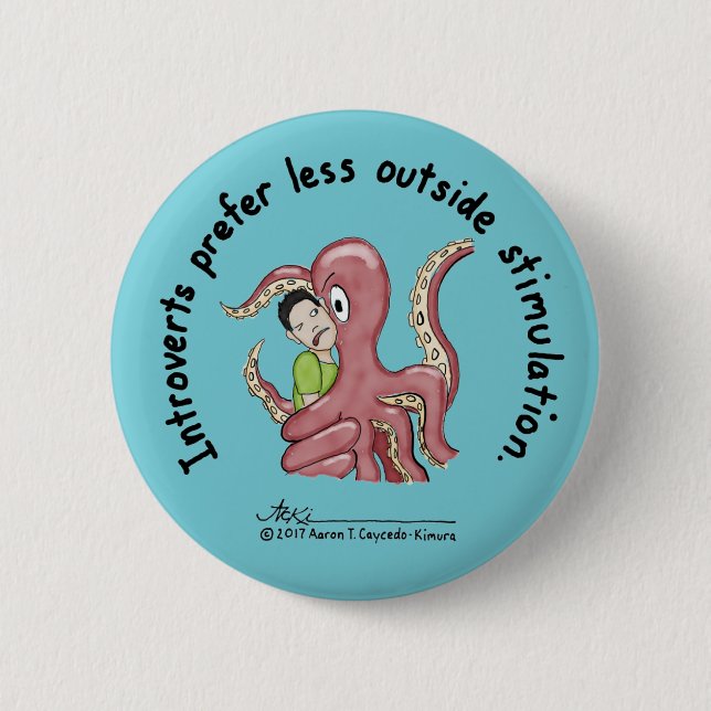 Introvert Basics: Stimulation Blue Button (Front)