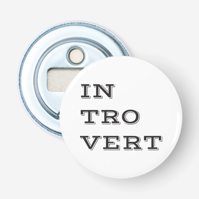 Introvert Bottle Opener (Front)