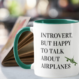 Introvert But Happy To Talk About Aeroplanes, Funn Mug