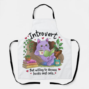 Introvert But Willing to Discuss Books and Cats Apron