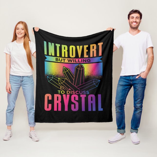 Introvert But Willing to Discuss Crystal Fleece Blanket (In Situ)