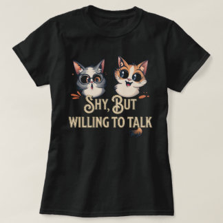 Introvert but willing to discuss Shy Cat Lover T-Shirt