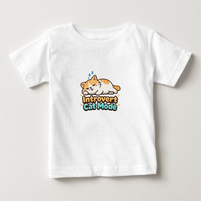 Introvert Cat Mode Funny Baby T-Shirt (Front)
