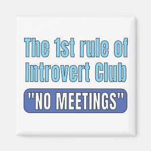 Introvert Club    T-Shirt Magnet