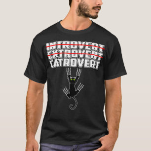 Introvert  Extrovert  Catrovert cute Cat  T-Shirt