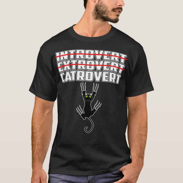 Introvert  Extrovert  Catrovert cute Cat  T-Shirt (Front)