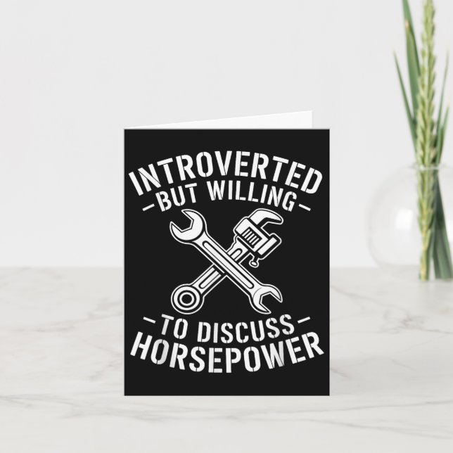 Introvert Horsepower Quote Mechanic Wrench Humour  Card (Front)