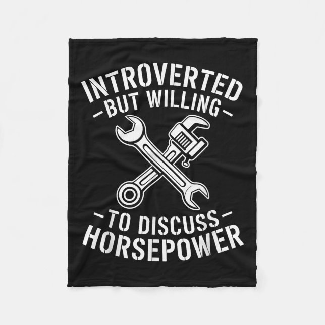 Introvert Horsepower Quote Mechanic Wrench Humour  Fleece Blanket (Front)
