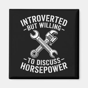 Introvert Horsepower Quote Mechanic Wrench Humour  Magnet