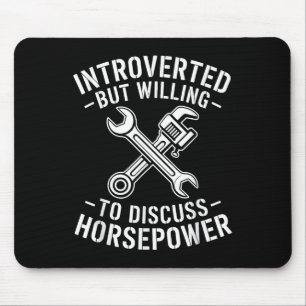 Introvert Horsepower Quote Mechanic Wrench Humour  Mouse Pad