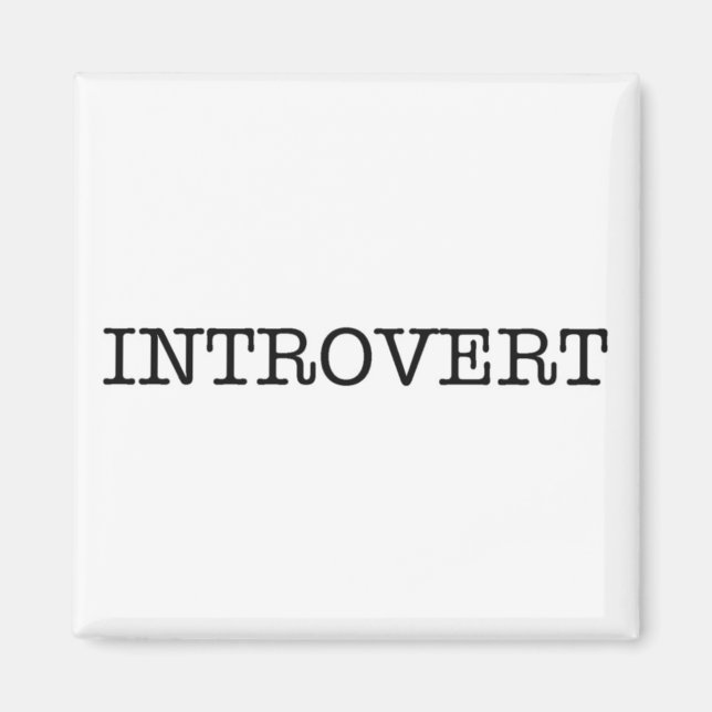 INTROVERT magnet (Front)
