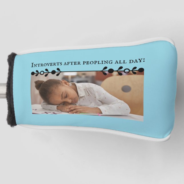 Introvert Meme Golf Head Cover (Front)