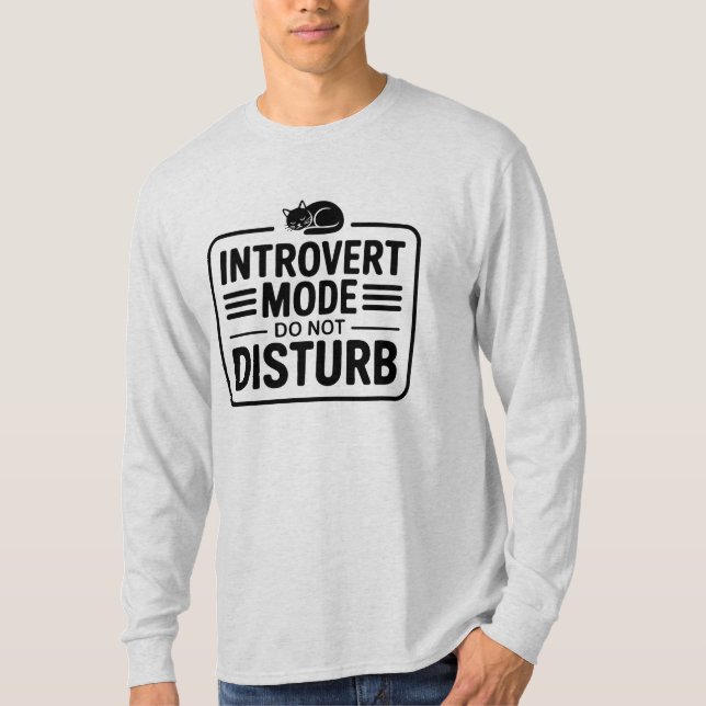Introvert Mode Don't Disturb Minimalist Typography T-Shirt (Front)