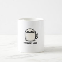Introvert Mode On - Cute Tired Character Coffee Mu