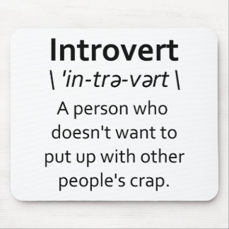 Introvert Mouse Pad