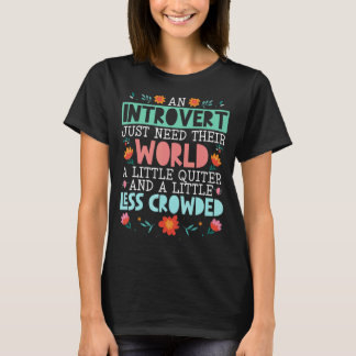 Introvert Personality Behaviour Introversion Intro T-Shirt