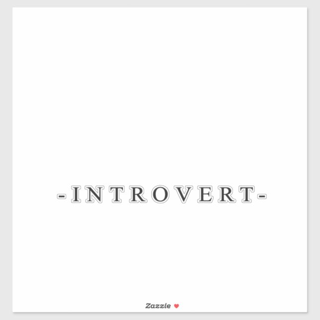 Introvert please keep away (Sheet)