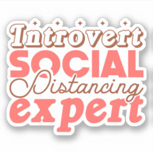 Introvert social distancing expert