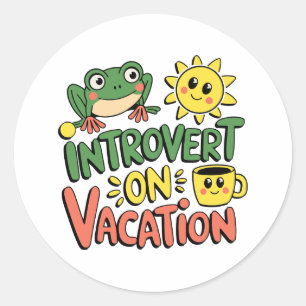 Introvert Sunshine Break Classic Round Sticker