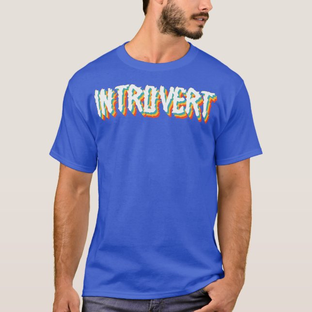 Introvert T-Shirt (Front)