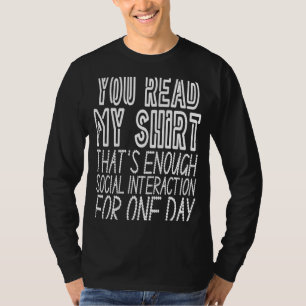 Introvert That's Enough Social Interaction T-Shirt