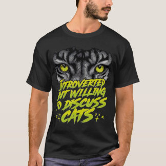 Introvert with Cat Priorities – Funny Cat Quote T-Shirt