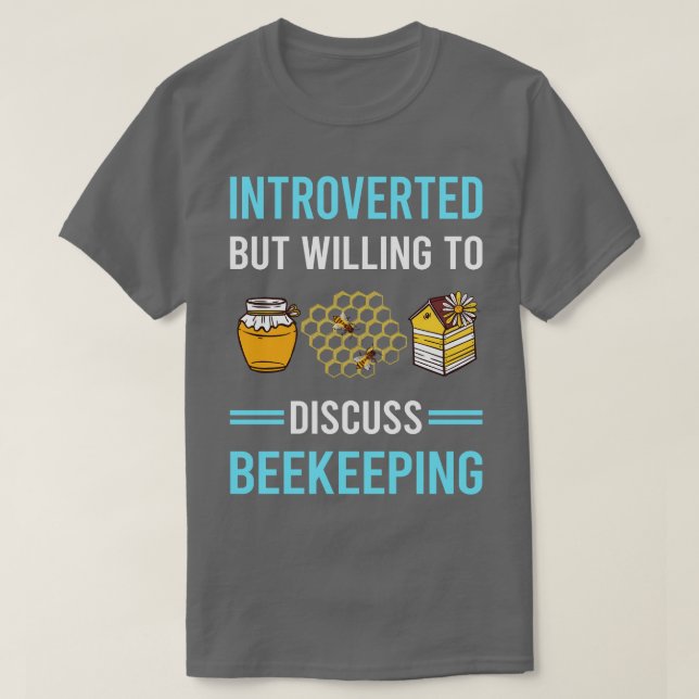 Introverted Beekeeping Apiculture T-Shirt (Design Front)
