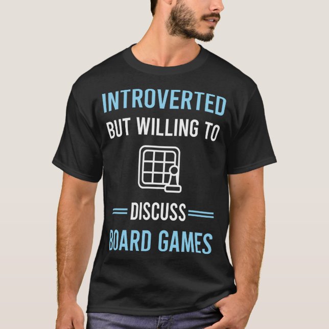 Introverted Board Game Games T-Shirt (Front)