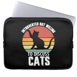 Introverted But Willing To Discuss Cats Funny Laptop Sleeve