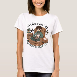 "Introverted But Willing to Discuss Cats" Funny  T-Shirt